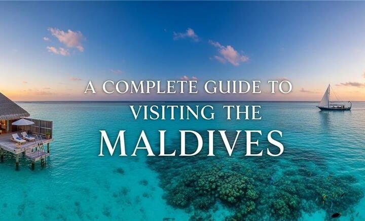 Maldives Travel Guide
